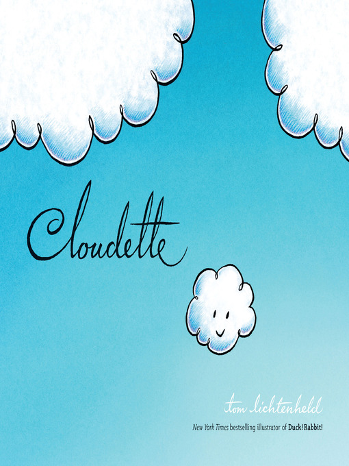 Title details for Cloudette by Tom Lichtenheld - Wait list